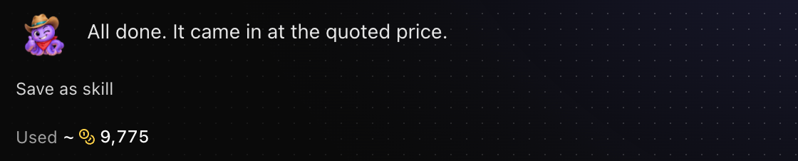 Under a finished plan in Tuko, the line "All done. It came in at the quoted price." followed by a Save as skill link.